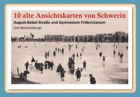 10 alte Ansichtskarten von Schwerin - 