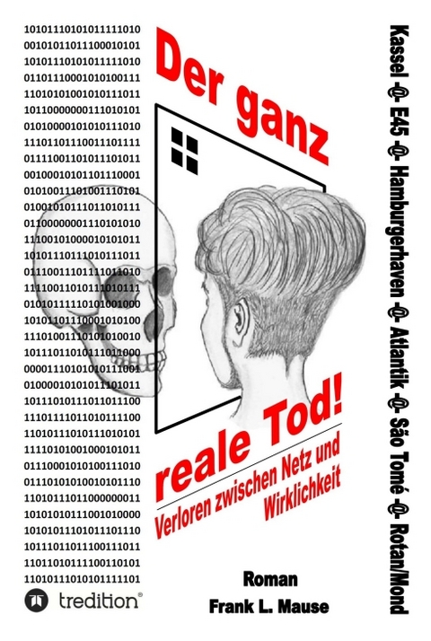 Der ganz reale Tod - Frank L. Mause