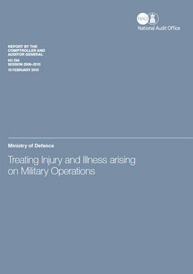 Treating injury and illness arising on military operations -  Great Britain: National Audit Office