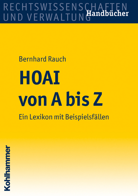 HOAI von A bis Z - Bernhard Rauch