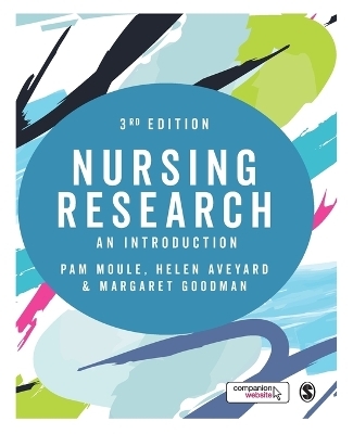 Nursing Research - Pam Moule, Helen Aveyard, Margaret Goodman