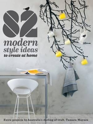 82 Modern Style Ideas to Create at Home -  Inside Out