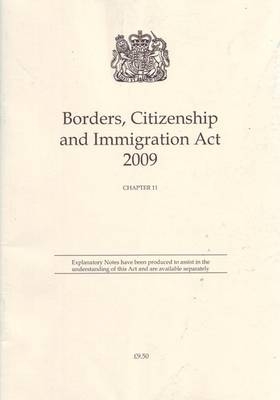 Borders, Citizenship and Immigration Act 2009 -  Great Britain