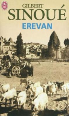 Erevan - Gilbert Sinoue