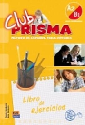 Club Prisma A2/B1 - Paula Cerdeira, Ana Romero