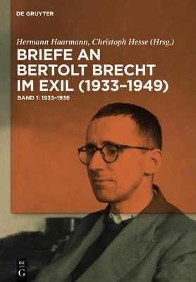 Briefe an Bertolt Brecht im Exil (1933–1949) - 