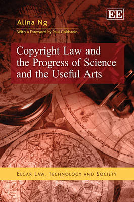 Copyright Law and the Progress of Science and the Useful Arts - Alina Ng