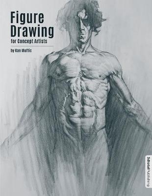 Figure Drawing for Concept Artists -  3DTotal Publishing