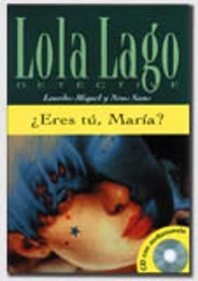 Lola Lago, detective - Lourdes Miquel, Neus Sans