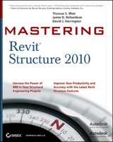 Mastering Revit Structure 2010 -  David J. Harrington,  Jamie D. Richardson,  Thomas S. Weir