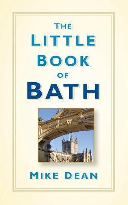 The Little Book of Bath - Mike Dean