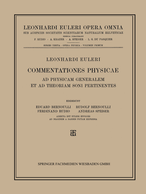 Commentationes Physicae Ad Physicam Generalem et ad Theoriam Soni Pertinentes - Leonhard Euler