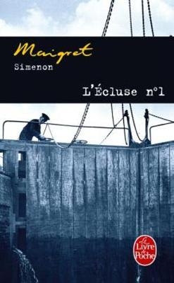 L'Ecluse Numero 1 - Georges Simenon