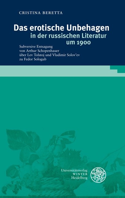 Das erotische Unbehagen in der russischen Literatur um 1900 - Cristina Beretta