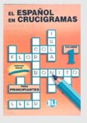El Espanol En Crucigramas -  European Language Institute