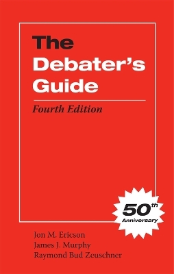 The Debater's Guide - Jon M. Ericson