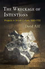 The Wreckage of Intentions - David Alff