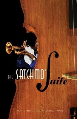 The Satchmo' Suite - Hans Bggild, Doug Innis