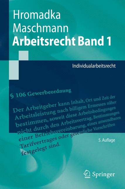Arbeitsrecht Band 1 - Wolfgang Hromadka, Frank Maschmann