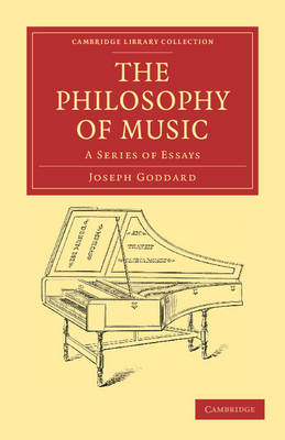 The Philosophy of Music - Joseph Goddard