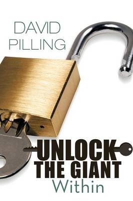 Unlock the Giant Within - David Pilling