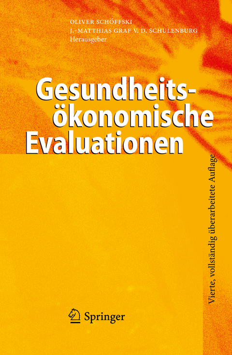 Gesundheitsökonomische Evaluationen Von Oliver Schöffski | ISBN 978-3 ...