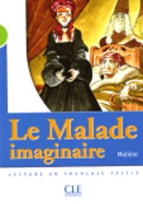 Le malade imaginaire - Livre -  Moliere