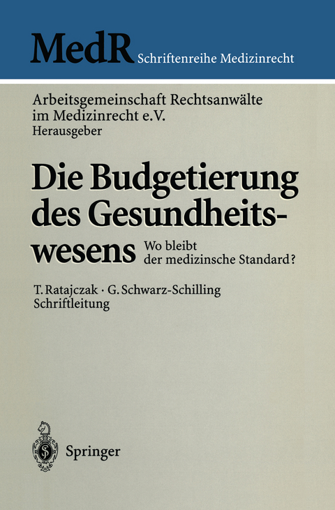 Die Budgetierung des Gesundheitswesens - 