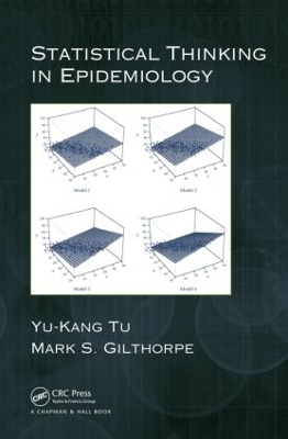 Statistical Thinking in Epidemiology - Yu-Kang Tu, Mark Gilthorpe