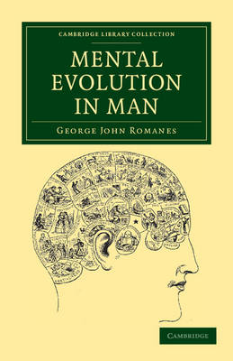 Mental Evolution in Man - George John Romanes