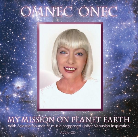 My Mission on Planet Earth - Omnec Onec