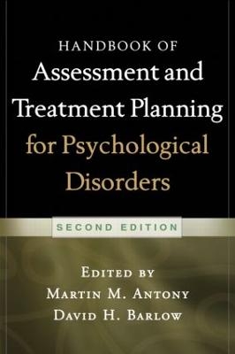 Handbook of Assessment and Treatment Planning for Psychological Disorders, Second Edition - 