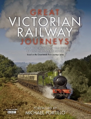 Great Victorian Railway Journeys - Karen Farrington