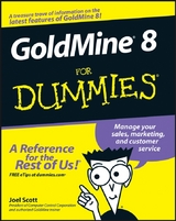 GoldMine 8 For Dummies -  Joel Scott