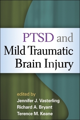 PTSD and Mild Traumatic Brain Injury - 