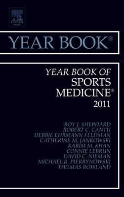 Year Book of Sports Medicine 2011 - Roy J Shephard