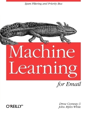 Machine Learning for Email - Drew Conway