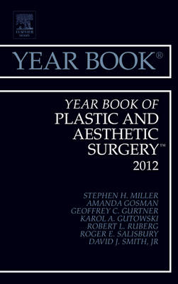 Year Book of Plastic and Aesthetic Surgery 2012 - Stephen H. Miller