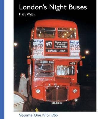 London's Night Buses - Philip Wallis