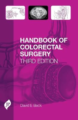 Handbook of Colorectal Surgery - David Beck