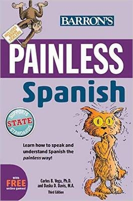 Painless Spanish - Dasha Davis, Carlos B. Vega