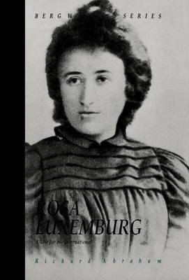 Rosa Luxemburg - Richard Abraham