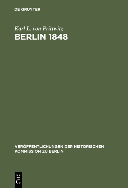 Berlin 1848 - Karl L. von Prittwitz