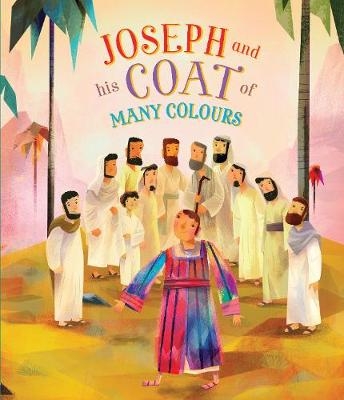 Joseph and His Coat of Many Colours