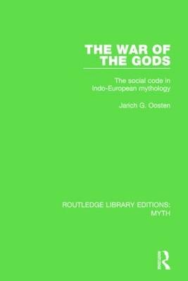The War of the Gods (RLE Myth) - Jarich Oosten