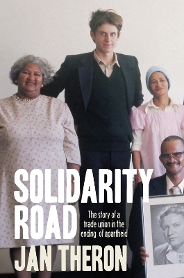 Solidarity Road - Jan Theron