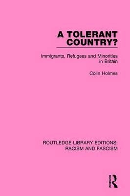 A Tolerant Country? - Colin Holmes
