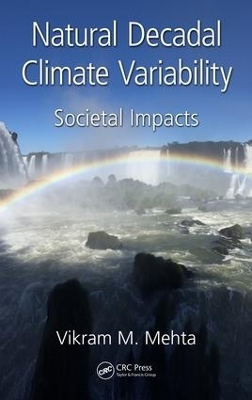 Natural Decadal Climate Variability - Vikram M. Mehta