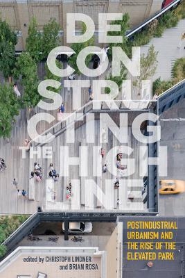 Deconstructing the High Line - 