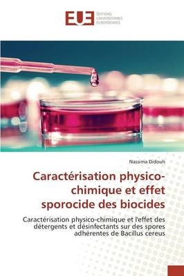 Caractérisation physico-chimique et effet sporocide des biocides - Nassima Didouh